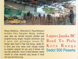 ePaper : Latpres Janaka Road to Piala Kota Bunga Sedot 500 Peserta